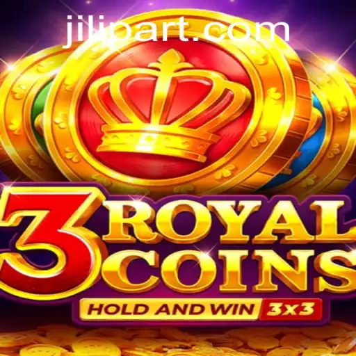 Exploring the Exciting World of 3royalcoins: A JILI PART Adventure