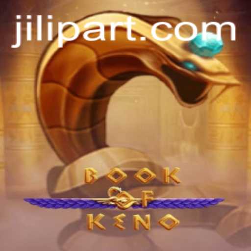 Exploring the Exciting World of BookOfKeno by JILI PART