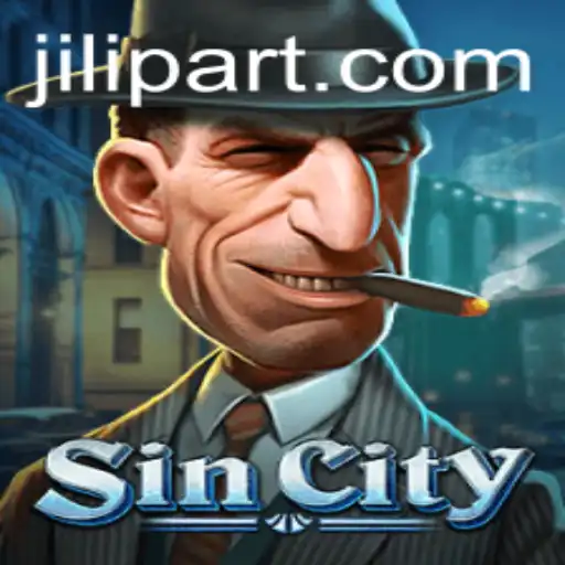 Discover the Thrilling World of SinCity: A Guide to JILI PART